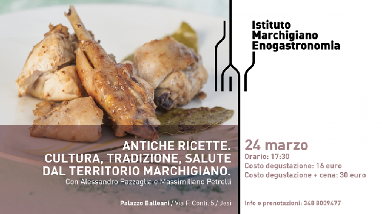 A Jesi La Presentazione Di Antiche Ricette Cultura Tradizione Salute