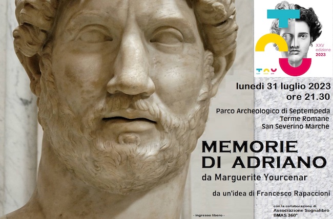 San Severino, “Memorie di Adriano”: il 31 luglio in scena alle antiche  Terme Romane