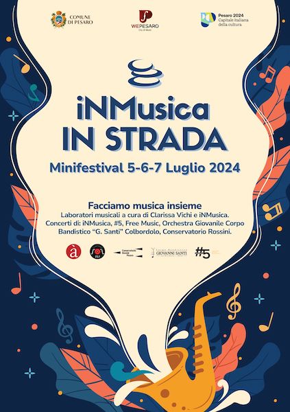 Locandina di "iNMusica in Strada" dal 5 al 7 luglio aPesaro